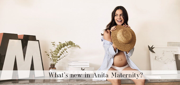 What's new in Anita Maternity?