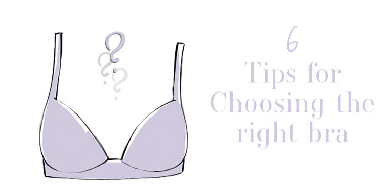 6 Tips for Choosing the right bra